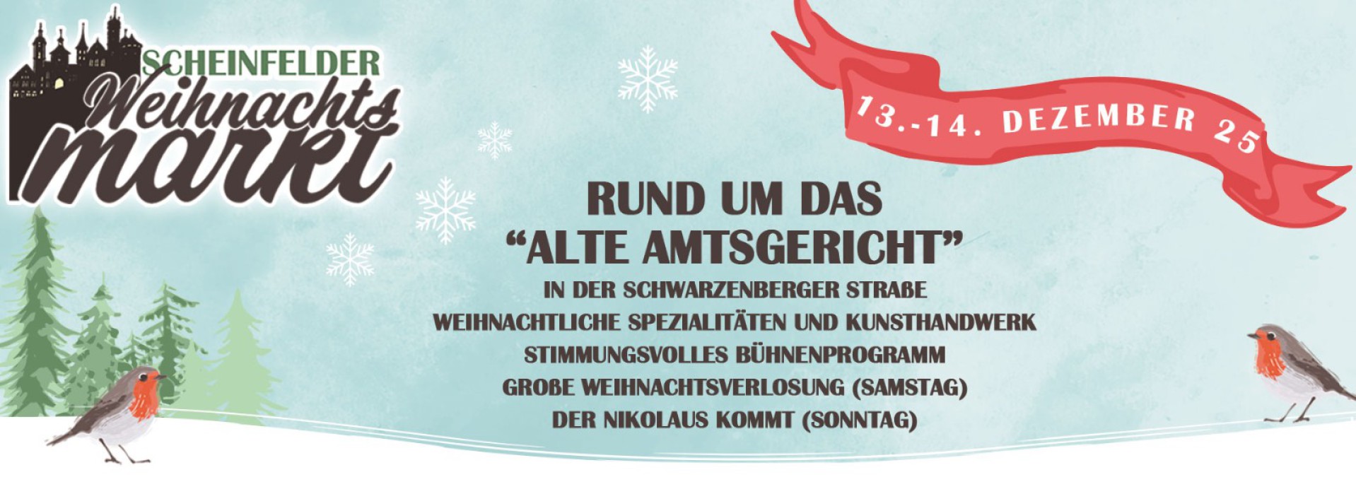 Werbebanner für den Weihnachtsmarkt der Stadt Scheinfeld am 13. und 14. Dezember 2025 auf dem Gelände des ehemaligen Amtsgerichts in der Schwarzenberger Straße.